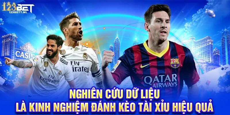 Nghiên cứu dữ liệu là kinh nghiệm đánh kèo tài xỉu hiệu quả