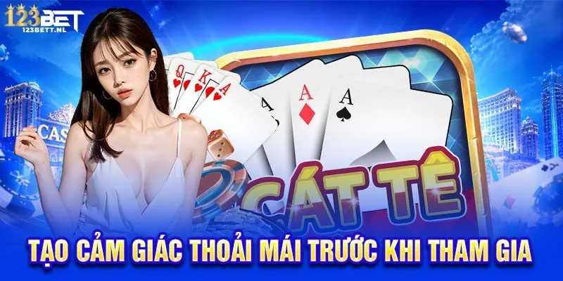 Tạo cảm giác thoải mái trước khi tham gia
